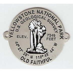 Yellowstone National Park - Old Faithful Benchmark - Hiking Stick Medallion