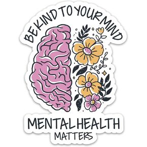 (3PCs) Be Kind to Your Mind Mental Health Matters Sticker, Floral Brain Self Care Waterproof Vinyl Stickers for Laptop Water Bottle Tumbler Phone, Positive Decals for Adults Teens (3 Inches)