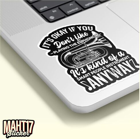 (3Pcs) It's Okay If You Don't Like Playing The Euphonium Funny Euphonium Player Sticker Euphonium Quote 3" Waterproof Die-Cut Vinyl Sticker for Kindle Laptop Water Bottles Birthday Gifts 3 Inches in Kuwait