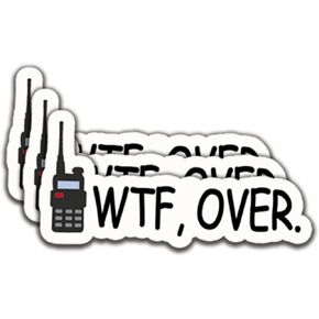 (3Pcs) WTF Over Sticker Quotes Funny Sticker Funny Decal Waterproof Vinyl Stickers Adult for Laptop Kindle Car Tumbler Water Bottle Mug Phone Notebook Size 3"x1.5"