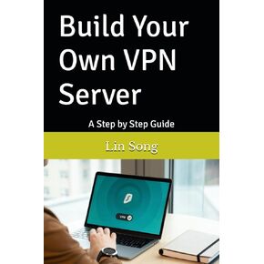 قم ببناء خادم VPN الخاص بك: دليل خطوة بخطوة