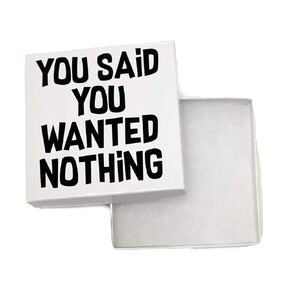 Nothing Gift Box, Nothing Present For The Person Who Has Everything, Christmas Gift for Him