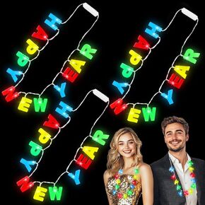 3 Pack Light Up Happy New Years Necklaces New Years Eve Party Supplies for Kids Adult, Colorful Nye Necklaces with 14 Leds 3 Modes Glow In the Dark Party Accessories New Years Birthday Party Favors