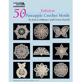 Leisure Arts 50 Fabulous Pineapple Crochet Motifs Book, Crochet Book, Crochet Pattern Books, Crochet Books Patterns, Crochet Patterns, Crochet Stitch Book, Crochet Patterns for Beginners