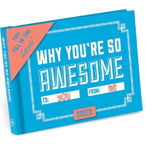 Knock Knock Why You're So Awesome Fill in the Love Fill-in-the-Blank Book Gift Journal, 4.5 x 3.25-inches