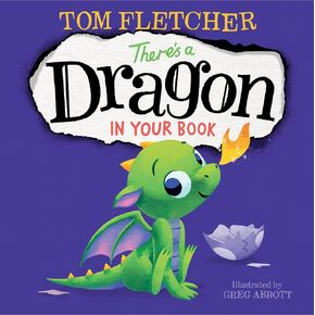 There's a Dragon in Your Book (Who's In Your Book?)
