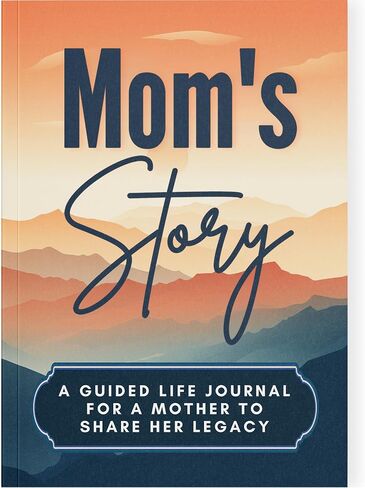 Mom's Life Story Journal: A Meaningful Keepsake for Mom to Share Her Journey and Memories, Book Includes 250+ Prompt Questions, Sentimental Mom Gifts Idea, Sentimental Gifts for Mom for Mother's Day, Birthday & Christmas in Saudi Arabia