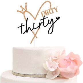Glitter Dirty Thirty Cake Topper - Happy 30th Birthday Cake Decors - Funny 30th Anniversary - 30 Years Old Party Decorations Supplies (Rose Gold and Black)