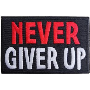 Funny Letters Never Give Up Iron On/Sew on Patch, Embroidered Patch Badge DIY Accessories for Hats Bags Clothes Jacket Jeans Dress Backpacks