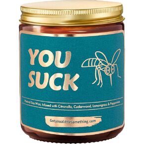 You Suck Citronella Candle for Indoor, Outdoor | Natural Citronella, Peppermint, Cedarwood, Lemongrass | Funny Patio Garden Home Decor Gift Idea | Keeps Away Bugs, Flies, Mosquito | Soy Wax, 9oz