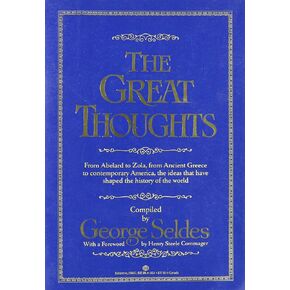 Great Thoughts by George Seldes (Paperback)