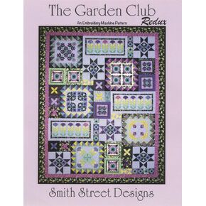 The Garden Club Redux Applique Quilt Machine Embroidery CD by Smith Street Designs