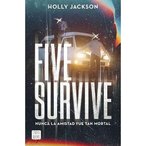 Five Survive