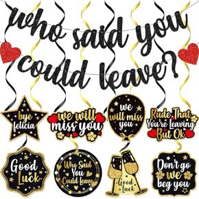 Who Said You Could Leave Banner We Will Miss You Deorations Going Away Party Decorations Goodbye Party Decorations Farewell Decorations Party Coworker Leaving Decorations