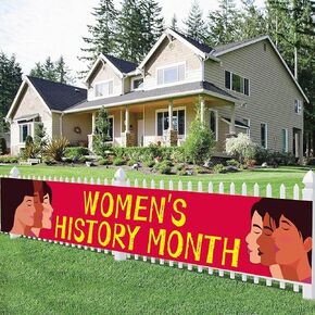 Women's History Month Decorations Banner 118x19 Inches National Women's Day Poster Women Month Indoor/Outdoor Yard Sign with Grommet for School Classroom Decor Garden House Fence