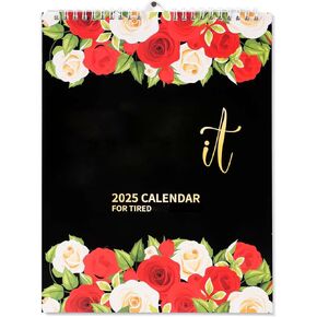 2025 It Wall Calendar for Tired Women, 2025 New It Calendarfor Exhausted Women, Home Office Hanging Calendar, Funny Swear Word Monthly Calendar Gag for Women (Pink)