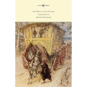 The Wind in the Willows - Illustrated by Arthur Rackham