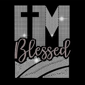SUPERDANT I'm Blessed أحجار الراين ملصقات نقل نصية الشكل بلينغ الشارات تي شيرت كريستال نقل الحرارة ملصقات الإصلاح الساخن الكريستال الأبيض الماس الشارات اكسسوارات للملابس أكياس السراويل