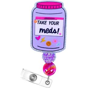 Take Your Meds Funny Pharmacy Badge Reel Retractable with Alligator Clip Reel Pill Nurse Badge Holder Nurses Name Tag Retractable Clips Medical Gifts Supplies Technician Accessories