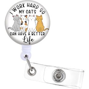 Badge Reels Holder Retractable with ID Clip for Nurse Name Tag Card Funny Fun I Work Hard So My Cats Can Have a Better Life Nursing Doctor Teacher Student Medical Work Office Alligator Clip ZJK323