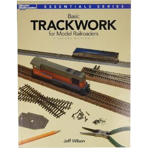 Kalmbach 12479 Basic Trackwork for Model Railroaders 2nd Edition