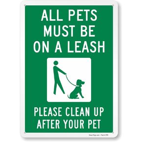 SmartSign "All Pets Must Be On A Leash Please Clean Up After Your Pet" Metal Sign with Dog on Leash Symbol, 14 x 10 inch, 40 mil Laminated Rustproof Aluminum, Green and White, Made in USA