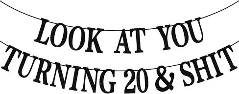 Black Glitter Look at You Turning 20 & Shit Banner, Happy 20th Birthday/Level 20 Unlocked/Cheers to 20 Years, Funny 20th Birthday Party Decorations Supplies in Saudi Arabia