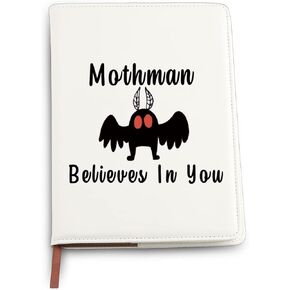 Funny Cryptid Leather Notebook Mothman Lover Gifts Mothman Believes In Cryptozoology Gift Cryptids lover Gifts (Mothman Believes In You Notebook)