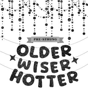 4 Pcs Pre-Strung Older Wiser Hotter Banner with Glitter Circle Banner - NO DIY Funny Happy Birthday Banner for Men 30th 40th 50th 60th 70th 80th Birthday Party Decorations Birthday Sign Gift(Black)