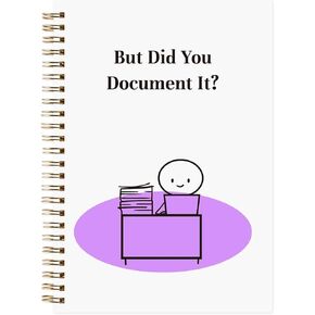 Funny Notebooks for Work Coworkers Women Adults Boss But Did You Document It Cool Office Gifts for Coworkers Work Office Novelty Gag Gifts Idea
