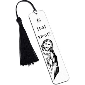 is That Smutt Jesus Bookmark,Stocking Stuffers for Women Men,Christmas Bookmarks,Booktok Accessories,Booktok Gifts for Bookish,Novelty Gag Gifts for Friends,Book Lover Gifts,Birthday Gifts for Adults