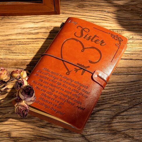 MINICAGIE Sister Birthday Gifts, Sister Leather Journal to My Sister Book Refillable Diary Vintage Notebook Travel Journals for Writing, Christmas Birthday Thanksgiving Wedding Gifts for Sisters in Saudi Arabia