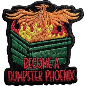Become A Dumpster Phoenix Patch, Sew On Iron On Mental Health Patches Embroidery Patches for Clothes Backpack Hats Jean Bag, Embroidered Patches, Aesthetic Patches, DIY Iron On Patch for Adults