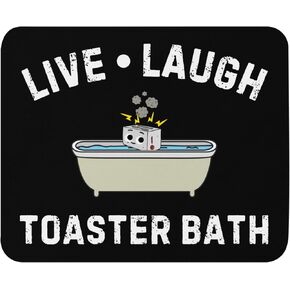 Funny Live Laugh Toaster Bath Cursed Mouse Pad Non-Slip Gaming Mouse Pad Sarcastic Gift Dark Humor Gift Computer Pc Coworker Gift Meme Mousepad Rubber Base for Office Home Gift