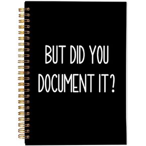 but Did You Document it Notebook - Gifts for HR Professionals, HR Coworker Gag Gift, HR Appreciation Notebook for Men, Funny Human Resources Employee Spiral Notebook 5.5x8.3