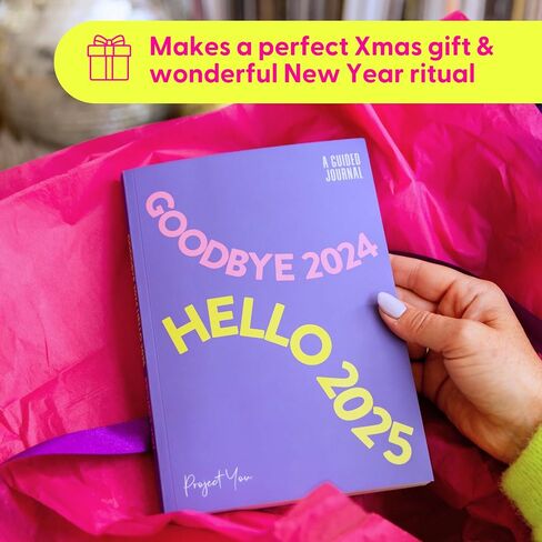 Project You Goodbye 2024, Hello 2025 - A Guided Journal For Self-Reflection, Dreaming, Goal Setting and Planning Your Year in 2025 in Saudi Arabia