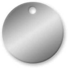 Stainless Steel Tags - 1-1/2 inch Circle - 316 Grade - .022 Thickness