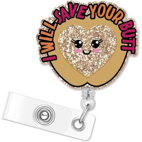 ERHACHAIJIA I Will Save Your But Retractable Gold Glitter Badge Reel with Clip, Funny Cartoon But ID Card Badge Holder Gift for Nurses Doctors Wound Care Nurse RN CAN Student Nurse Physician