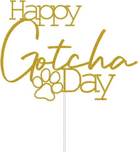 Happy Gotcha Day Cake Topper, Pet Adoption Anniversary Cake Toppers, It's My Gotcha Day Party Decoration, Gold Glitter in Saudi Arabia
