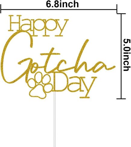 Happy Gotcha Day Cake Topper, Pet Adoption Anniversary Cake Toppers, It's My Gotcha Day Party Decoration, Gold Glitter in Saudi Arabia
