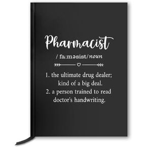 XQLZY Funny Pharmacist Definition Hardcover Notebook Journal,Pharmacist Gifts, Pharmacist Appreciation Gifts, New Job Graduation Retirement Thanks you Gifts for Pharmacist Pharmacy Student Colleague