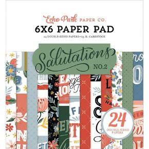 ECHO PARK PAPER COMPANY Echo Park Double-Sided Paper Pad 6"X6" 24/Pkg-Salutations No. 2, White