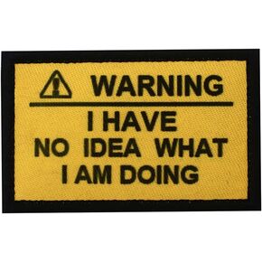 Warning I Have No Idea What I Am Doing Funny Patch Stickers for Clothes Hat Backpack Applique with Hook Loop (Black White)