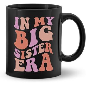 DOTAIN Groovy in My Big Sister Era Mug - Big Sister Gift, Gifts for Older Siblings of New Baby, Big Sister Gifts for Little Girls, Big Sister Announcement Coffee Mugs 11 oz Black