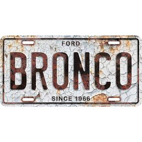 HangTime Ford Bronco Metal License Plate 6 x 12 with Rust Background