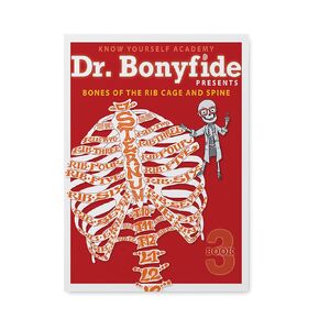 Know Yourself - Bones of the Rib Cage and Spine: Book 3, Human Anatomy for Kids, Best Interactive Activity Workbook to Teach the Skeletal System of the Human Body, Ages 8-12