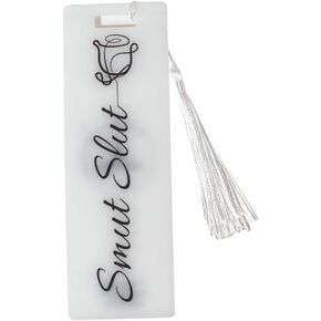 Unique Spicy Cute Bookmark, Perfect Book Accessory Gift for Women and Smut Book Lovers, Funny and Stylish Reading Accessories, Steamy Books, Smut Slut, Slow Burn Creations (Black)