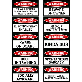 Super Funny, Prank Warning Bumper Stickers - 10 Pack 3x5 Inch Vinyl Gag Sticker for Car, Truck, or Van Bumpers - Hilarious, Fun Practical Joke Decals for Men and Women - Trick Your Friends and Enemies