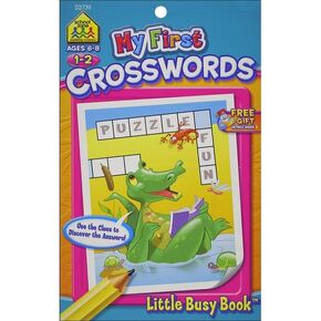School Zone Pub LBB My First Crosswords Bk Little Busy Books