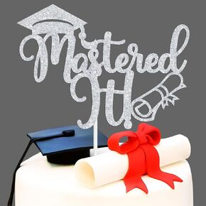 قطعة علوية للكيك من Mastered it، درجة الماجستير السعيدة/أنت فعلت ذلك، تهانينا لخريجي التخرج، لوازم تزيين حفلات التخرج الرئيسية، لمعان فضي